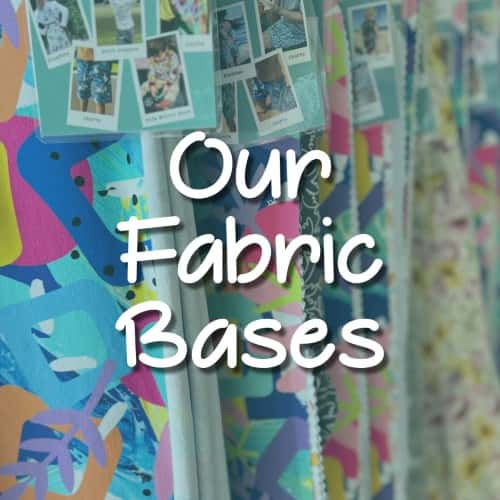 Our Fabric Bases